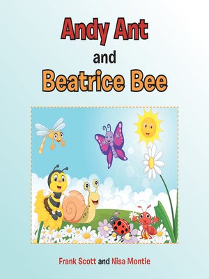 cover image of Andy Ant and Beatrice Bee